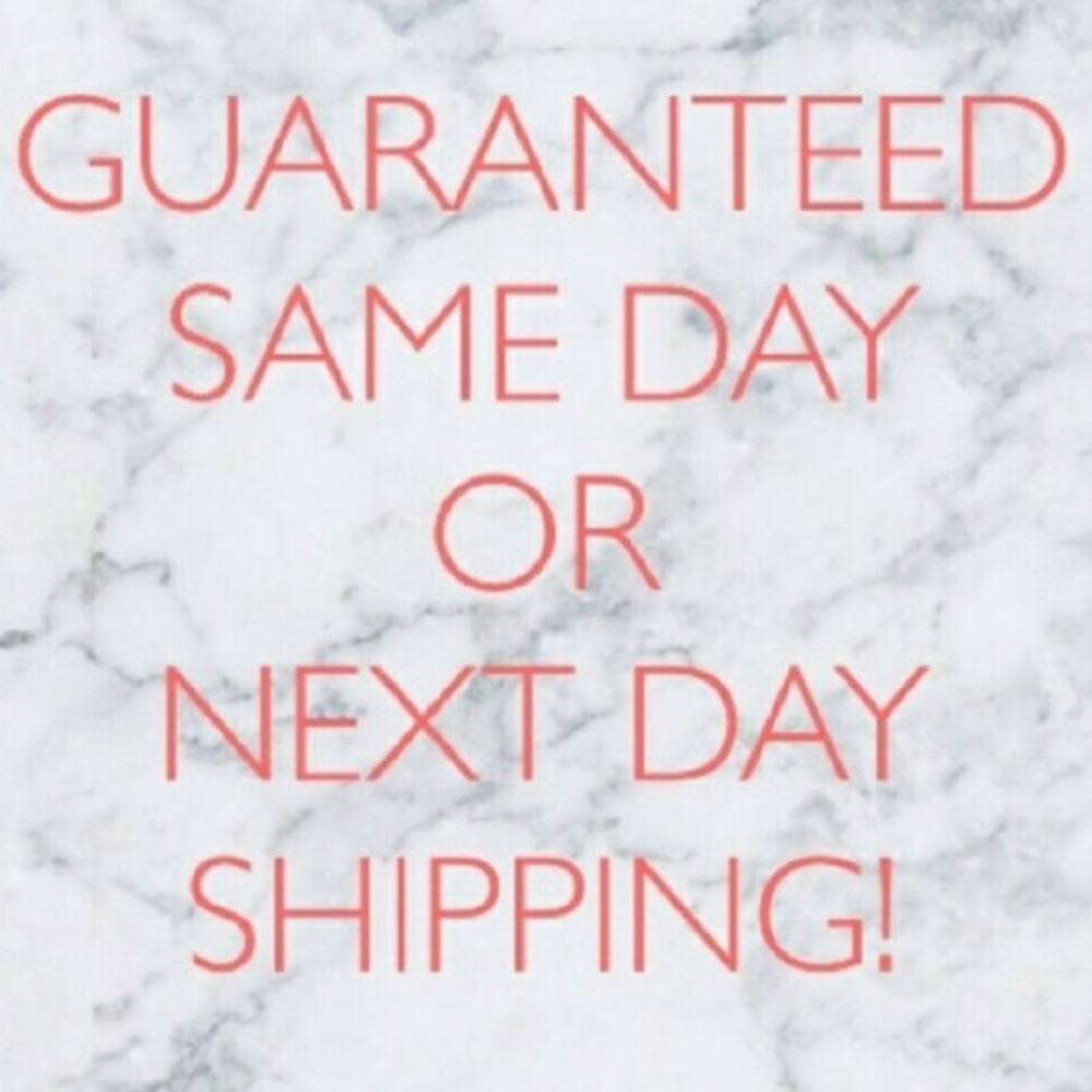 Guaranteed SAME or NEXT DAY Shipping!